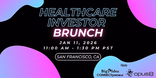 Healthcare Investor Brunch @JPM Week