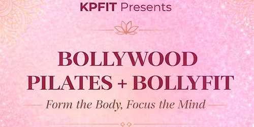 Bollywood Pilates + BollyFIT