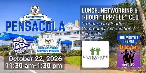 CAM U PENSACOLA Free Lunch and 1 OPP\/ELE CEU at Pensacola Yacht Club