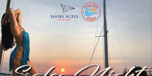 Salsa Night at the Shore Acres Yacht Club