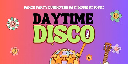 Daytime Disco \ud83e\udea9