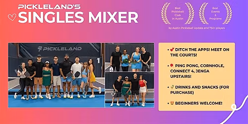 Pickleland Singles Dating Mixer!