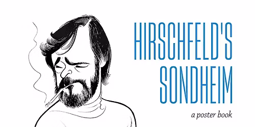 Hirschfeld\u2019s Sondheim