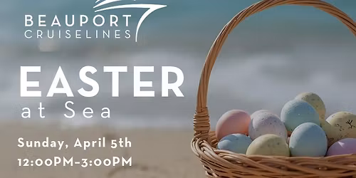 Beauport Cruiselines Easter at Sea