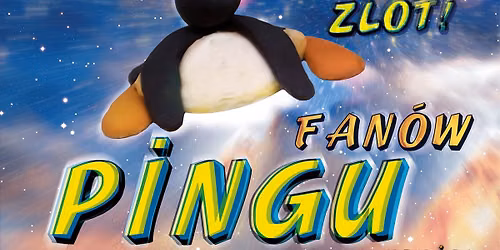 III Zlot Fan\u00f3w Pingu