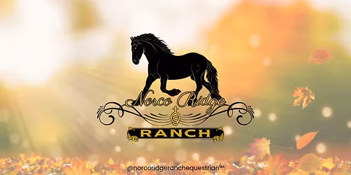 Norco Ridge Ranch: Autumn at the Ranch