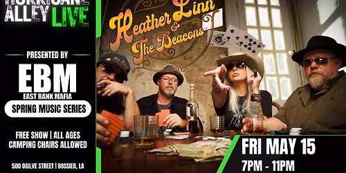 Hurricane Alley LIVE Presents: Heather Linn & The Deacons