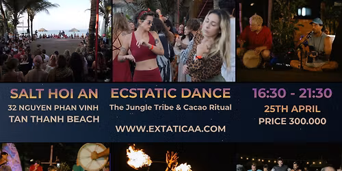 Ecstatic Dance & Cacao Ritual - The Jungle Tribe Unleash Your Inner Wild