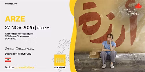 Vancouver - Arz\u00e9 Film- LFFC