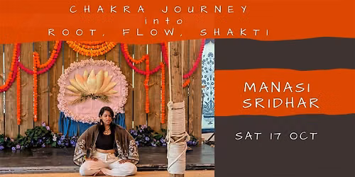 An Autumnal Chakra Journey - into Root, Flow. Shakti