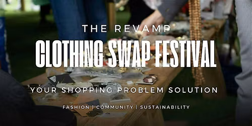 The ReVamp Clothing Swap Festival