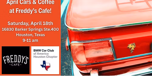Houston BMWCCA April Cars and Coffee at Freddy\u2019s Cafe