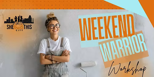 Weekend Warrior Workshop: Painting Like A Pro