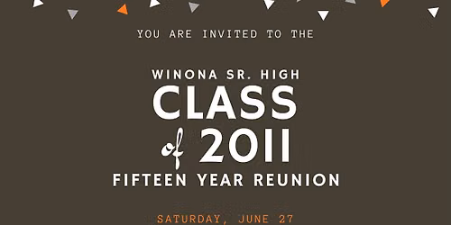 WSHS Class of 2011 - 15 Year Reunion