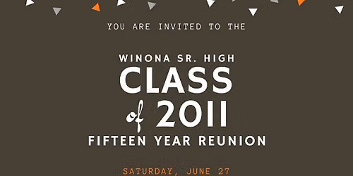 WSHS Class of 2011 - 15 Year Reunion