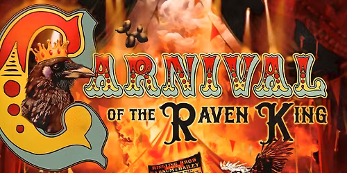 Carnival of the Raven King: An Evening of Magic and Mystery