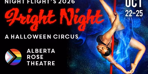 Night Flight's 2026 FRIGHT NIGHT - A Halloween Circus