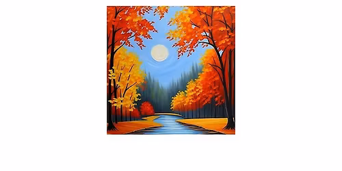 AUTUMN SPLENDER PAINT & SIP at the Montys Restaurant & Bar