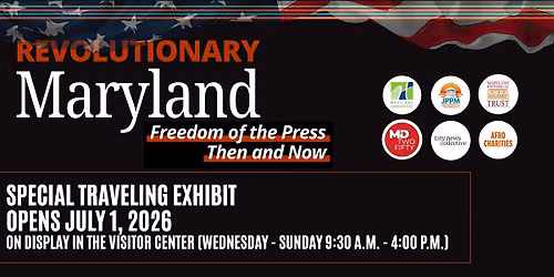 Revolutionary Maryland: Freedom of the Press Exhibit Opening