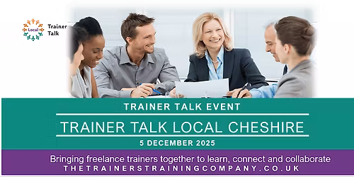 Trainer Talk Local South Cheshire