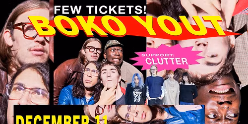 [FEW TICEKTS] Boko Yout \/ CLUTTER \/\/ Live at Plan B \u2014 Malm\u00f6