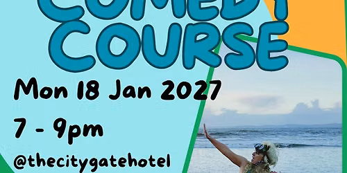 Six Week Stand Up Comedy Course at Exeter's Citygate Hotel