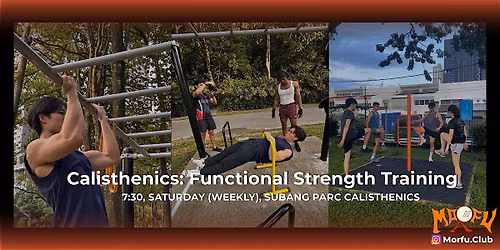 Calisthenics: Strength Training at Subang PARC