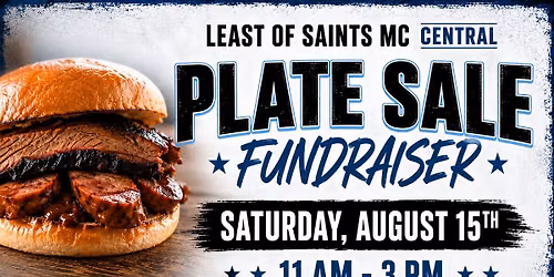 Least of Saints MC Plate Sale Fundraiser