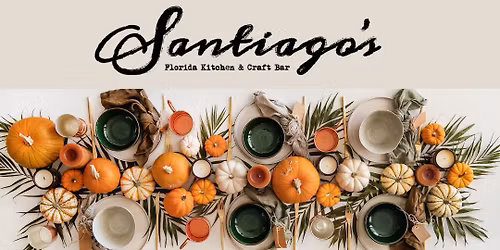 Thanksgiving Buffet with Santiago's Kitchen & Craft Bar