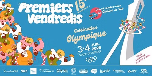 Les Premiers Vendredis les 3 & 4 juillet : Éditon Jeux Olympiques 🏅🏟️🏆 — 4141 Pierre-de Coubertin Ave, Montreal, QC, Canada, Quebec H1V 2E8