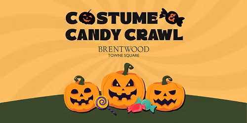 Brentwood Towne Square Costume & Candy Crawl