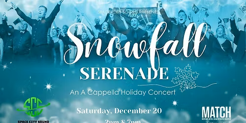2025 Snowfall Serenade: An A Cappella Holiday Concert