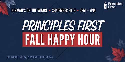 Principles First Fall Happy Hour