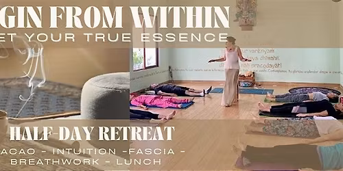 Begin from Within \u2013 Meet Your True Essence