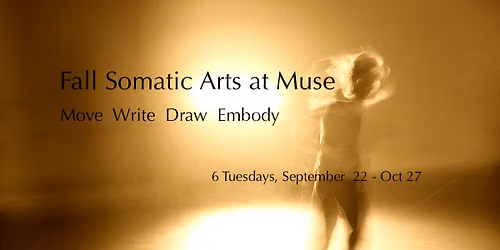 Somatic Arts Series