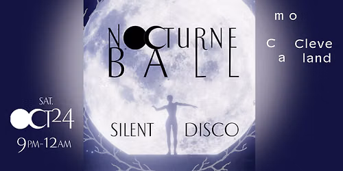 Silent Disco: Nocturne Ball