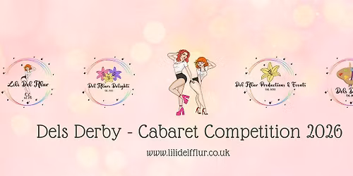 Heat One Dels Derby - Cabaret Competition 2026