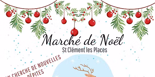 March\u00e9 de No\u00ebl | Saint cl\u00e9ment les Places