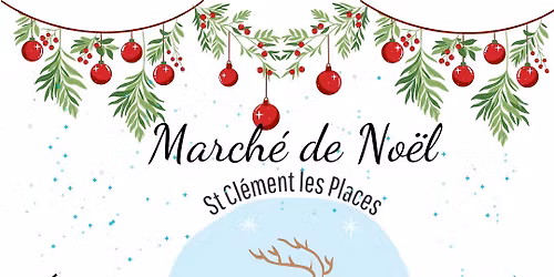 March\u00e9 de No\u00ebl | Saint cl\u00e9ment les Places