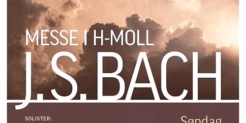 J. S. Bach: Messen i h-moll