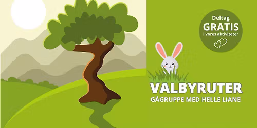 Valbyruter (is\u00e6r for +65)  \u2013 g\u00e5gruppe med Helle Liane \ud83d\udc5f\ud83d\udeb6\u200d\u2642\ufe0f