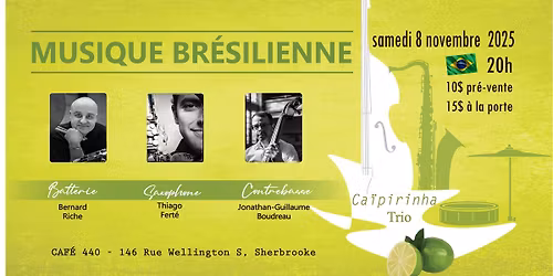 \u2b50\ufe0f MUSIQUE BR\u00c9SILIENNE \u2b50\ufe0f Ca\u00efpirinha Trio @ Caf\u00e9 440