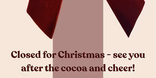 Closed for Christmas