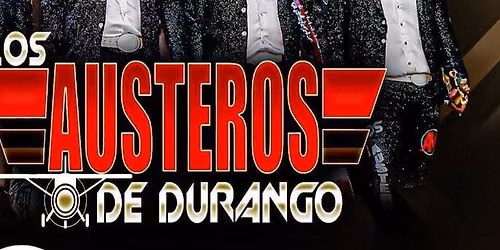 LOS AUSTEROS DE DURANGO & KANALES