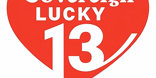 Sovereign Live - Lucky 13