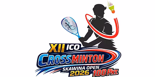 XII ICO Crossminton Skawina Open 2026 100 pkt