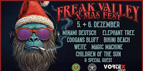 Freak Valley X-Mas Fest - Minami Deutsch + Elephant Tree + Coogans Bluff