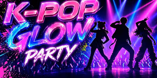 K-Pop Glow Party \u2728 Save the Date!