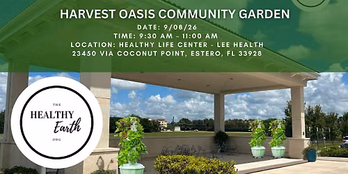 Harvest Oasis Community Garden Maintenance Day 9\/8\/26