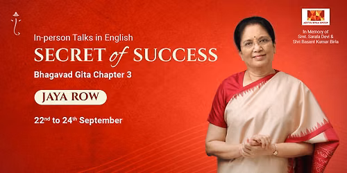 SECRET OF SUCCESS - In-Person Talks by Jaya Row